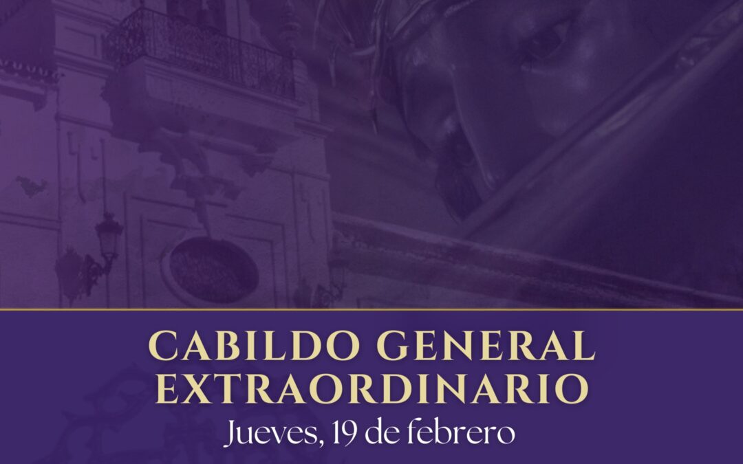 Cabildo general extraordinario proyecto nueva casa hermandad
