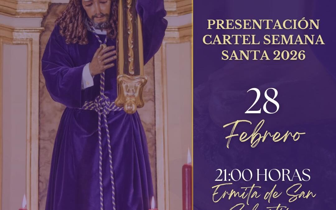 Presentación del cartel anunciador de la Semana Santa 2026 en la Ermita de San Sebastián