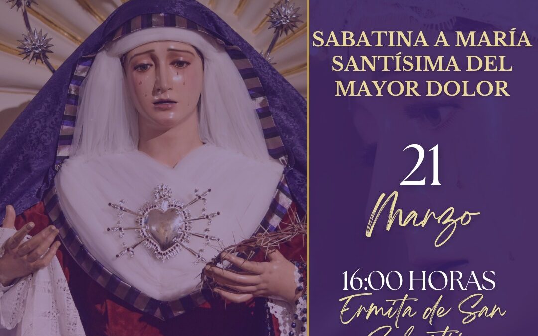 Sabatina de María Santísima del Mayor Dolor